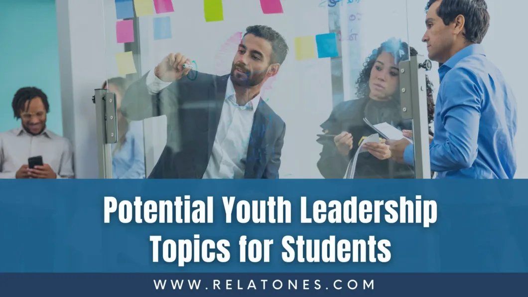 Discover potential youth leadership training topics for students.